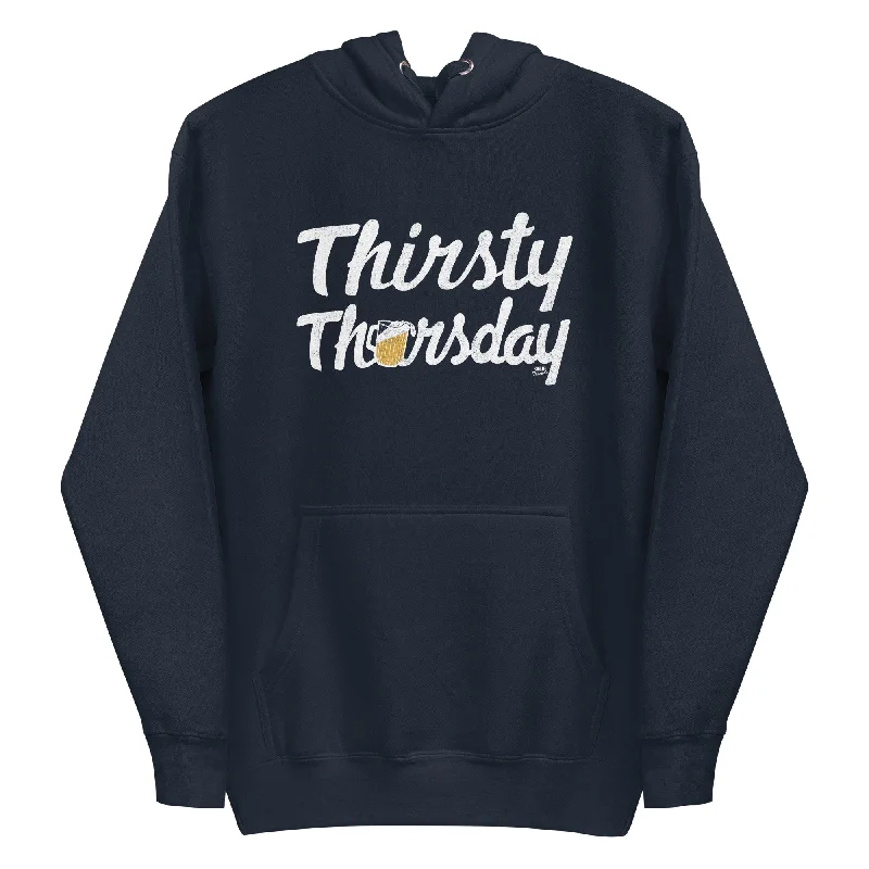 Amazing Deals Thirsty Thursday Classic Fleece Pullover Hoodie