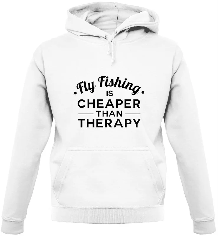 New Markdowns Flyfishing Is Cheaper Than Therapy Unisex Hoodie