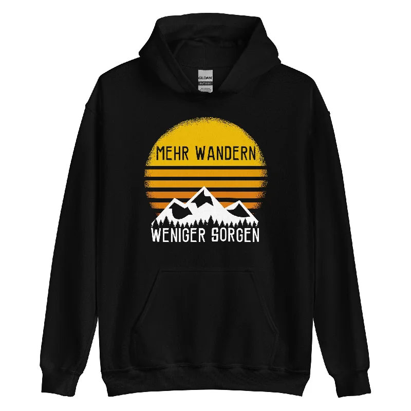 Bargain Blast Mehr Wandern weniger Sorgen - Unisex Hoodie