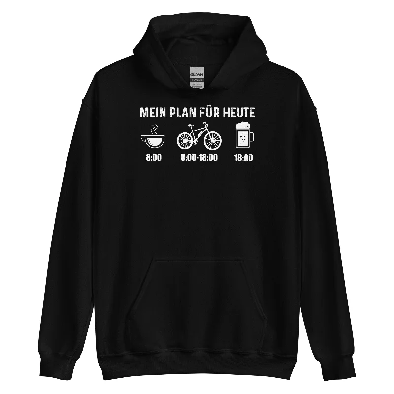 Weekend Deal Mein Plan Für Heute - Unisex Hoodie