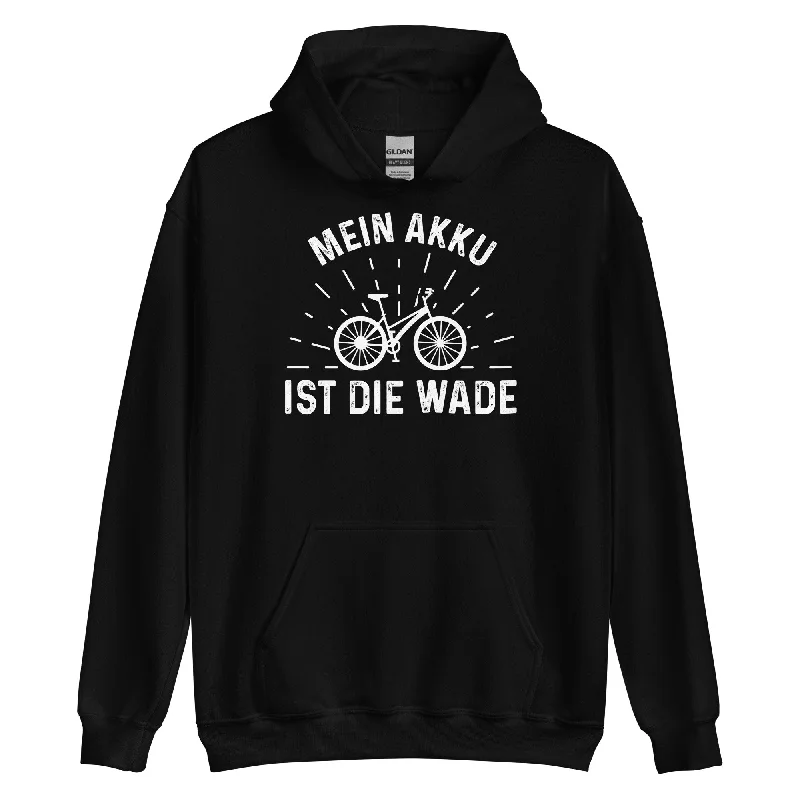 Price Buster Mein Akku Ist Die Wade - Unisex Hoodie