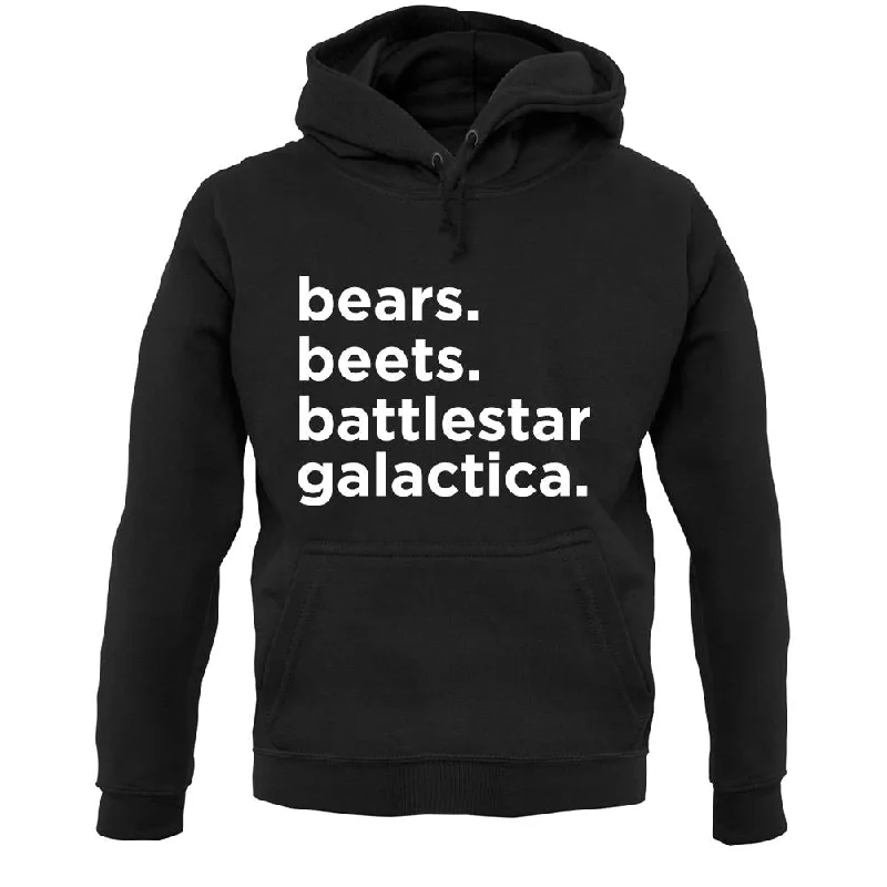 Weekend Deal Bears, Beets, Battlestargalactica Unisex Hoodie